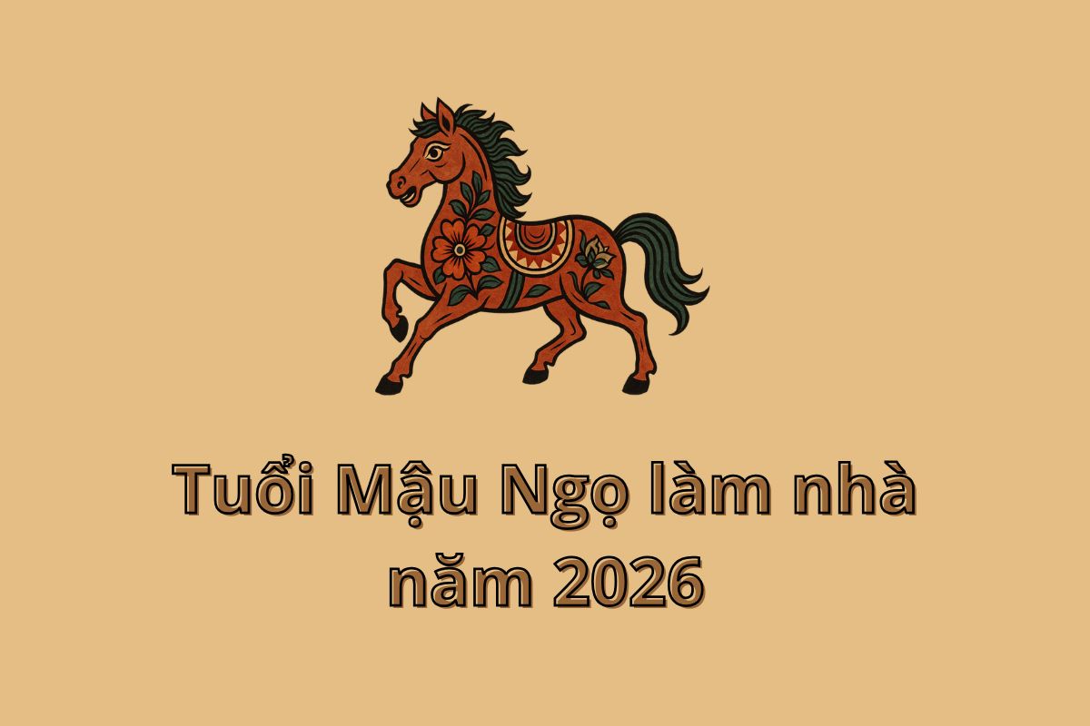 Tuổi Mậu Ngọ làm nhà năm 2026 có được không? Giải đáp chi tiết 1 Mậu Ngọ 1978 làm nhà năm 2026 được đánh giá khá thuận lợi khi không phạm Tam Tai, Kim Lâu và gặp Nhất Cát Hoang Ốc (Ảnh: Sưu tầm)