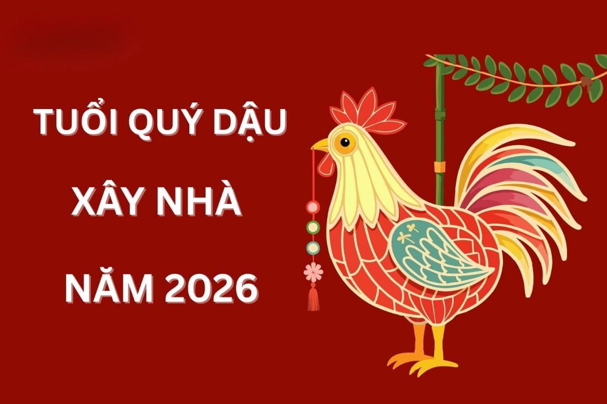 Với câu hỏi tuổi 1993 làm nhà năm 2026 có tốt không, năm Bính Ngọ là một mốc đáng cân nhắc khi Quý Dậu có kết quả thuận lợi ở ba tiêu chí phong thủy làm nhà phổ biến (Ảnh: Sưu tầm)