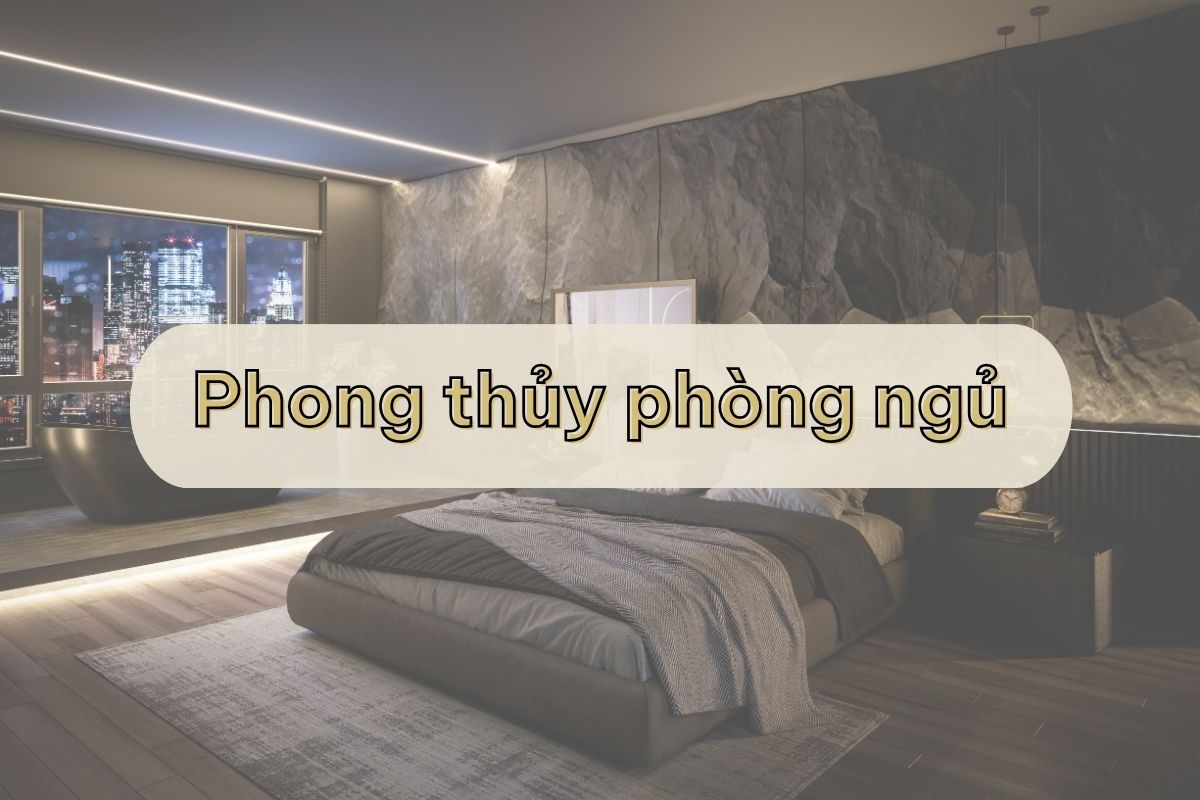Cách bố trí phong thủy phòng ngủ chuẩn 2026 1 Bố trí phong thủy phòng ngủ đúng cách giúp cân bằng giữa công năng, thẩm mỹ và sự thoải mái trong không gian nghỉ ngơi (Ảnh: Sưu tầm)